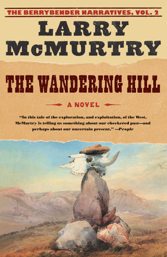 The Wandering Hill: A Novel book cover by Larry McMurtry