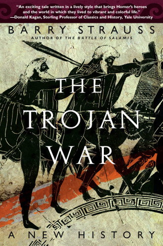The Trojan War: A New History book cover by Barry Strauss