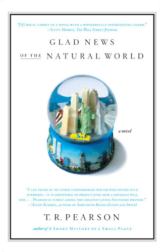 Glad News of the Natural World book cover by T.R. Pearson