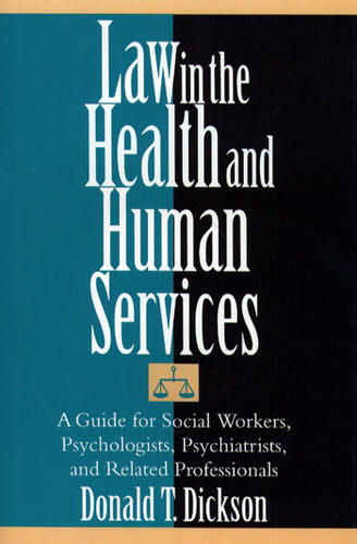 Law in the Health and Human Services book cover by Donald T. Dickson