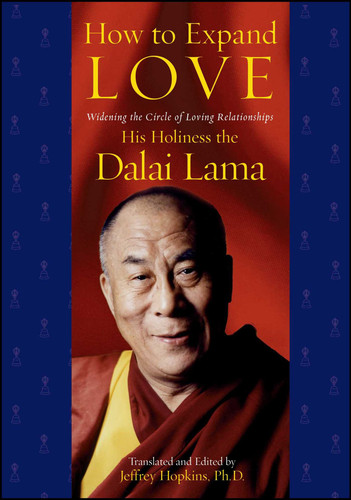 How to Expand Love: Widening the Circle of Loving Relationships book cover by His Holiness The Dalai Lama