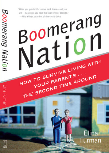 Boomerang Nation: How to Survive Living with Your Parents...the Second Time Around book cover by Elina Furman