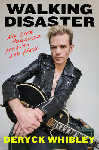 Walking Disaster: My Life Through Heaven and Hell book cover by Deryck Whibley
