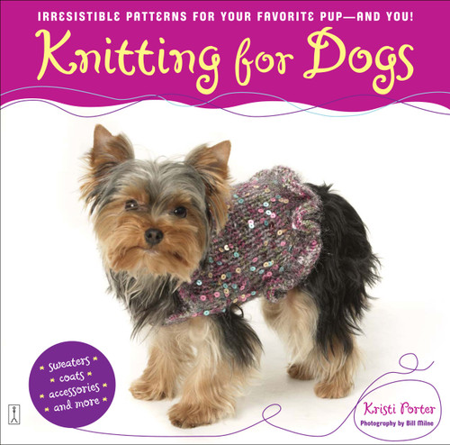 Knitting for Dogs: Knitting for Dogs book cover by Kristi Porter