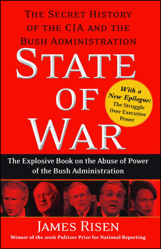 State of War: The Secret History of the CIA and the Bush Administration book cover by James Risen