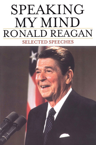 Speaking My Mind: Selected Speeches book cover by Ronald Reagan