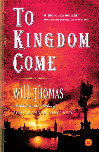 To Kingdom Come: A Novel book cover by Will Thomas