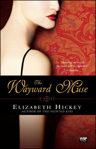 The Wayward Muse: A Novel book cover by Elizabeth Hickey