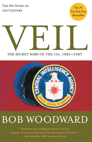 Veil: The Secret Wars of the CIA, 1981-1987 book cover by Bob Woodward