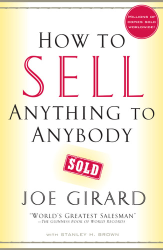 How to Sell Anything to Anybody book cover by Joe Girard