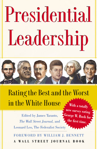 Presidential Leadership: Rating the Best and the Worst in the White House book cover by 