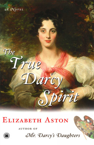 The True Darcy Spirit: A Novel book cover by Elizabeth Aston