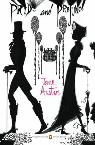 Pride and Prejudice: (Penguin Classics Deluxe Edition) Cover