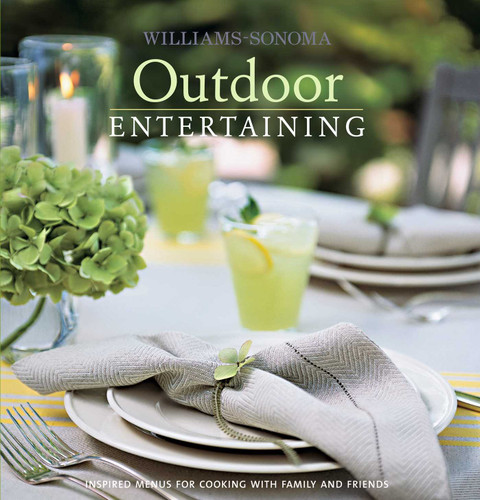 Williams-Sonoma Entertaining: Outdoor [9780743278737]