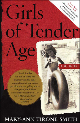 Girls of Tender Age: A Memoir book cover by Mary-Ann Tirone Smith
