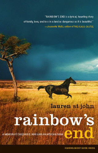 Rainbow's End: A Memoir of Childhood, War and an African Farm book cover by Lauren St John