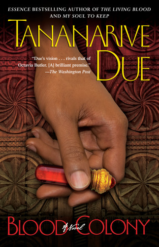 Blood Colony: A Novel book cover by Tananarive Due