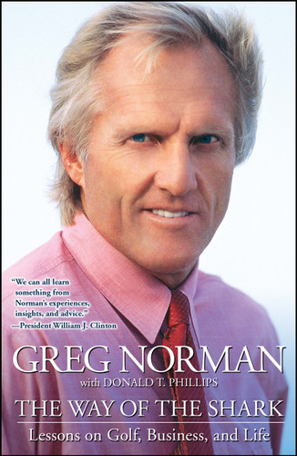 The Way of the Shark: Lessons on Golf, Business, and Life book cover by Greg Norman
