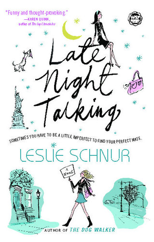 Late Night Talking: A Novel book cover by Leslie Schnur