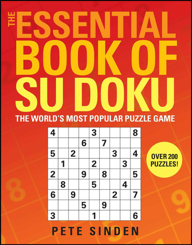 The Essential Book of Su Doku: The World's Most Popular Puzzle Game book cover by Pete Sinden