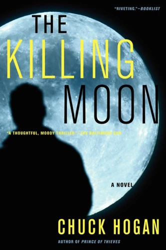 The Killing Moon: A Novel book cover by Chuck Hogan