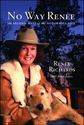 No Way Renee: The Second Half of My Notorious Life book cover by Renee Richards