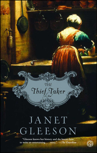 The Thief Taker: A Novel book cover by Janet Gleeson