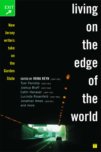 Living on the Edge of the World: New Jersey Writers Take On the Garden State book cover by 