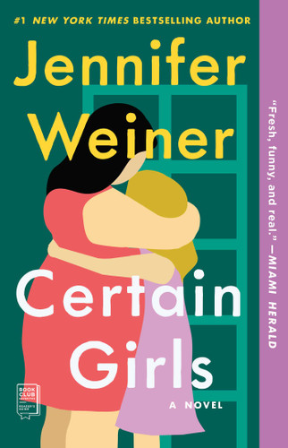 Certain Girls: A Novel book cover by Jennifer Weiner