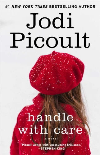 Handle with Care: A Novel book cover by Jodi Picoult