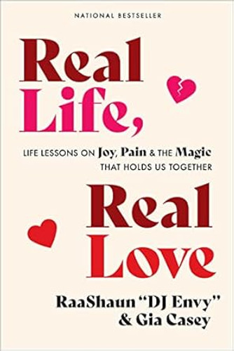 Real Life, Real Love: Life Lessons on Joy, Pain & the Magic That Holds Us Together (Paperback)