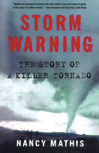 Storm Warning: The Story of a Killer Tornado book cover by Nancy Mathis