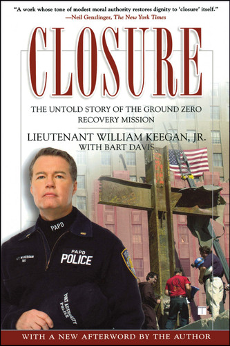 Closure: The Untold Story of the Ground Zero Recovery Mission book cover by William Keegan