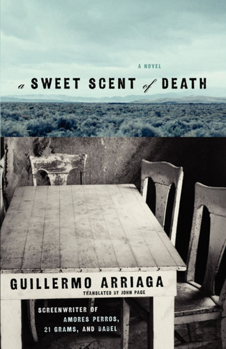 A Sweet Scent of Death book cover by Guillermo Arriaga