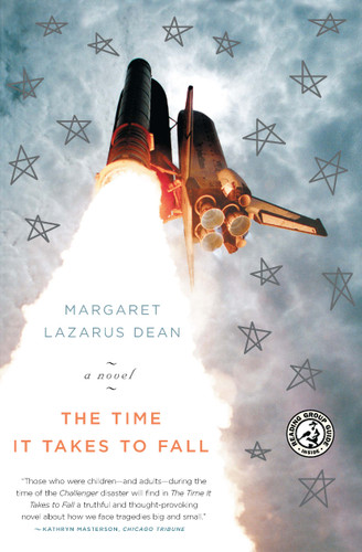 The Time It Takes to Fall: A Novel book cover by Margaret Lazarus Dean