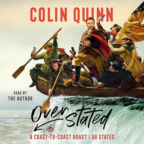 Overstated: A Coast-To-Coast Roast of the 50 States (Paperback)