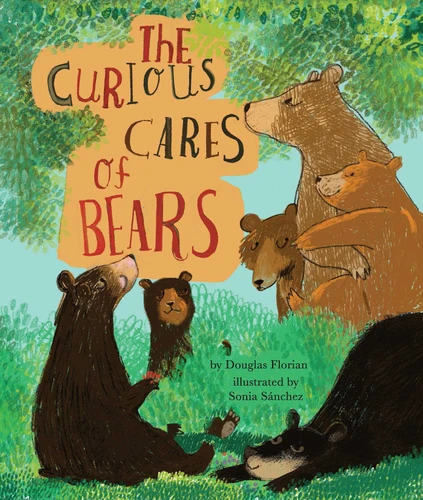 The Curious Cares of Bears book cover by Douglas Florian