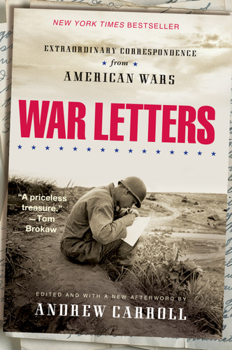 War Letters: Extraordinary Correspondence from American Wars book cover by Andrew Carroll