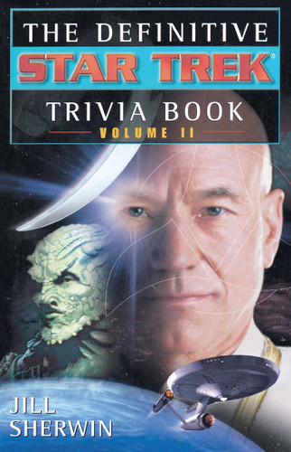 The Definitive Star Trek Trivia Book: Volume II (Star Trek) book cover by Jill Sherwin