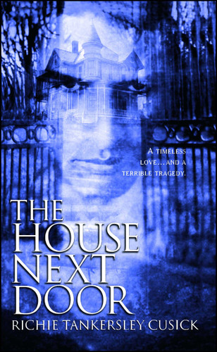 The House Next Door book cover by Richie Tankersley Cusick