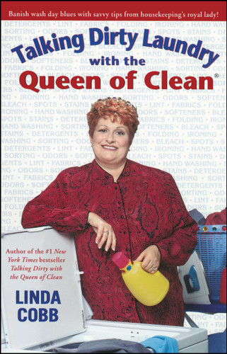 Talking Dirty Laundry With The Queen Of Clean book cover by Linda Cobb