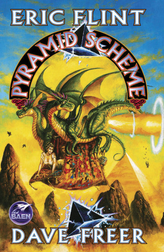 Pyramid Scheme book cover by Eric Flint, Dave Freer