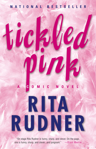 Tickled Pink: A Comic Novel book cover by Rita Rudner