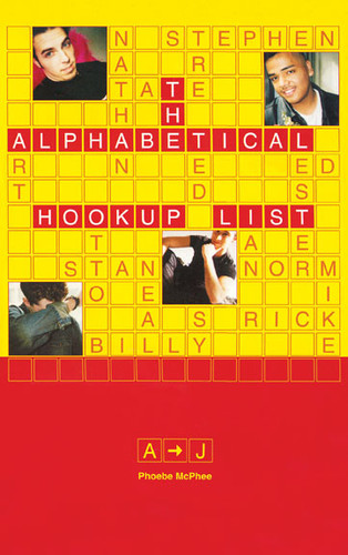 The Alphabetical Hookup List A-J book cover by Phoebe McPhee