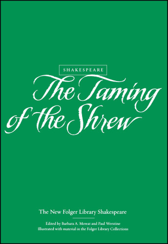 The Taming of the Shrew book cover by William Shakespeare, Paul Werstine