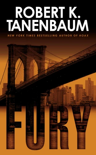 Fury (A Butch Karp-Marlene Ciampi Thriller) book cover by Robert K. Tanenbaum