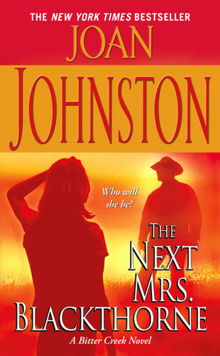 The Next Mrs. Blackthorne (A Bitter Creek Novel) book cover by Joan Johnston