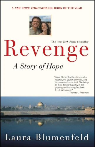 Revenge: A Story of Hope book cover by Laura Blumenfeld