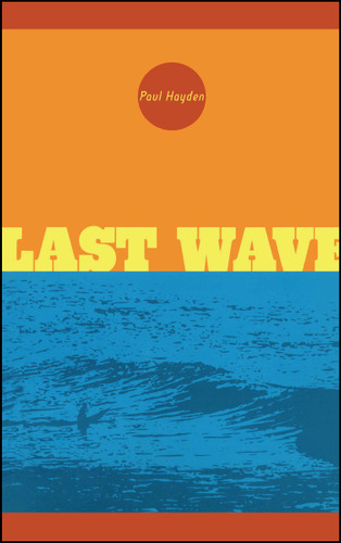 Last Wave book cover by Paul Hayden