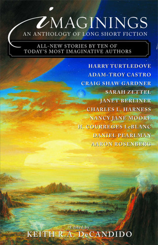 Imaginings: An Anthology of Long Short Fiction book cover by Keith R. A. Decandido